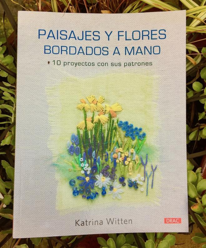 "PAISAJES Y FLORES BORDADOS A MANO" by Katrina Witten